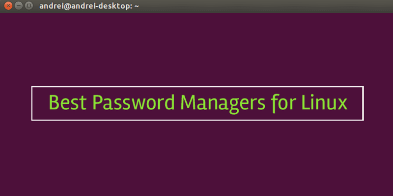 Aplikasi Penyimpan Password Terbaik Untuk Linux