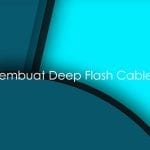 Cara Membuat Kabel DFC (Deep Flash Cable), Mengatasi Hardbrick Xiaomi