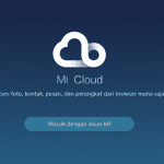Cara Reset Akun Mi Cloud Karena Lupa Password, Email atau No Handphone