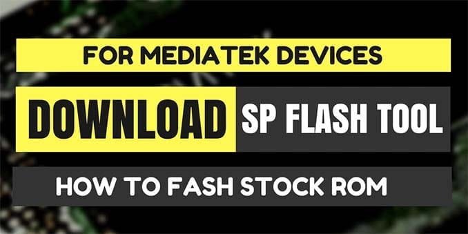 Cara Flash HP Android dengan SP Flash Tool (SoC Mediatek)
