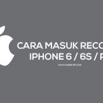 FITUR ARTIKEL Cara Masuk Recovery Mode iPhone 6/6S/Plus